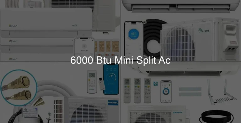 Photo of 6000 Btu Mini Split Ac