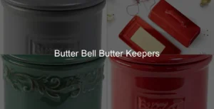 Photo of Butter Bell Butter Keepers