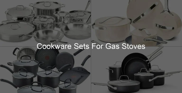 Photo of Cookware Sets For Gas Stoves