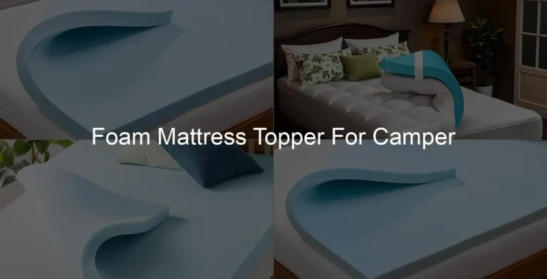 Photo of Foam Mattress Topper For Camper