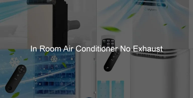 Photo of In Room Air Conditioner No Exhaust
