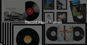 Photo of Record Album Frames